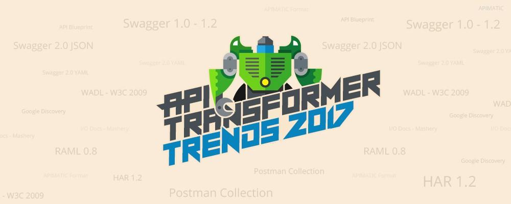 A Year with API Transformer 2017