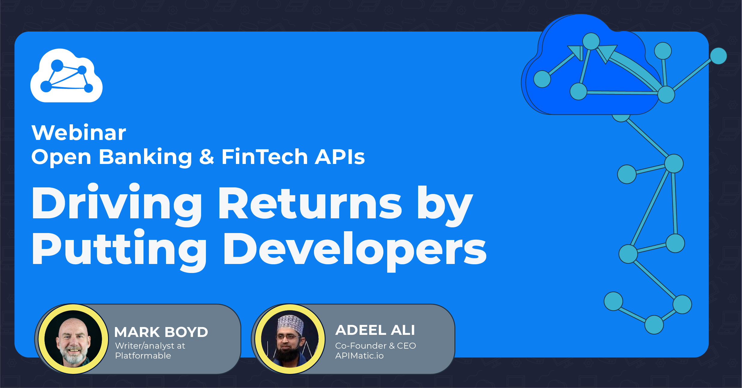 Webinar on OpenBanking and FinTech APIs