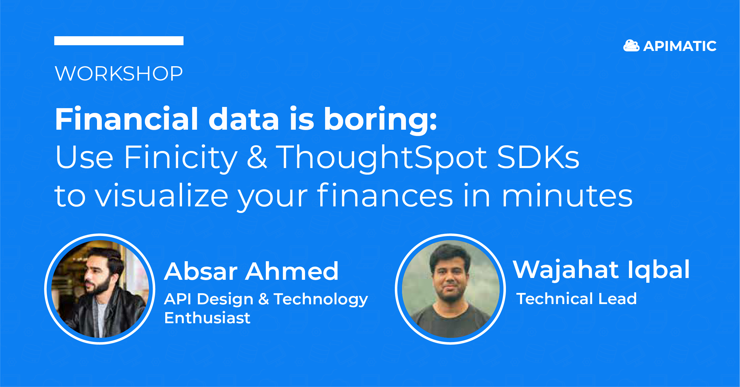 Workshop on how to use Finicity and ThoughtSpot SDKs to visualize financial data